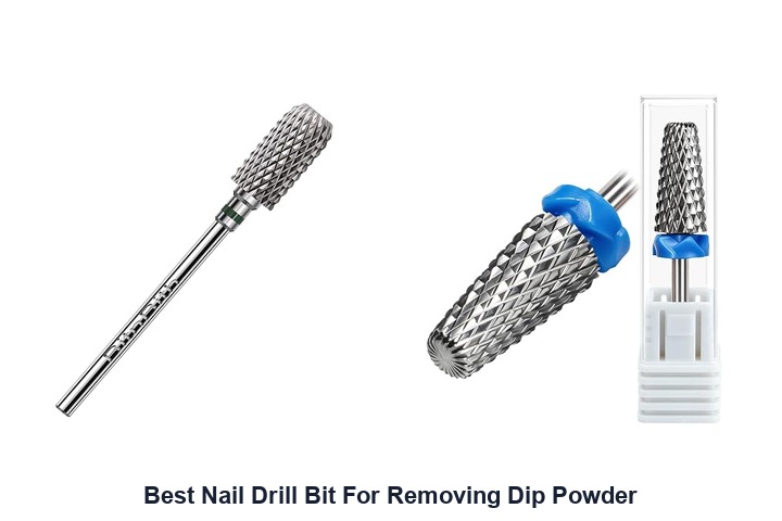 best nail drill bit for removing dip powder