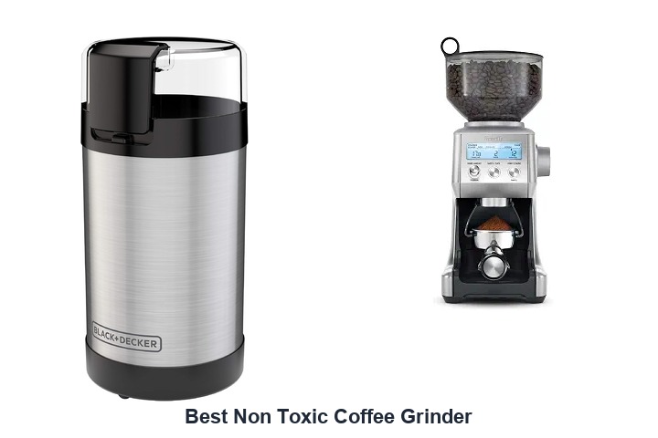best non toxic coffee grinder
