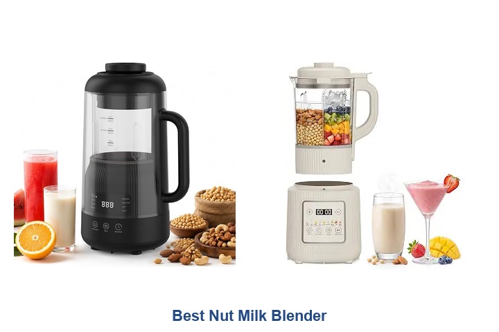 best nut milk blender