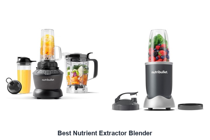 best nutrient extractor blender