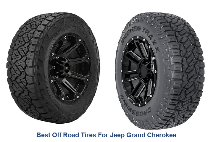 best off road tires for jeep grand cherokee