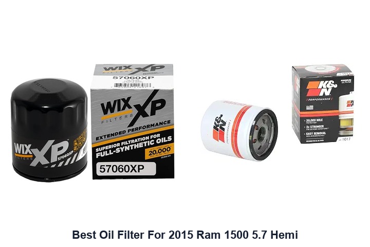 best oil filter for 2015 ram 1500 5.7 hemi