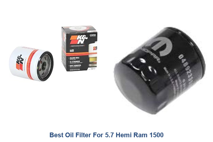 best oil filter for 5.7 hemi ram 1500