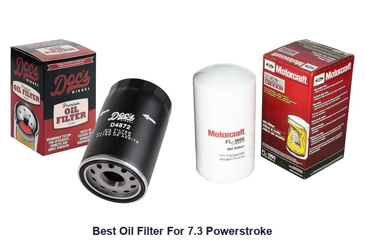 best oil filter for 7.3 powerstroke