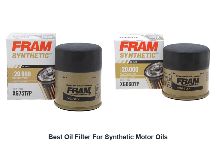 best oil filter for synthetic motor oils
