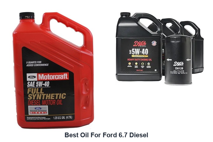 best oil for ford 6.7 diesel