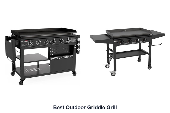 best outdoor griddle grill