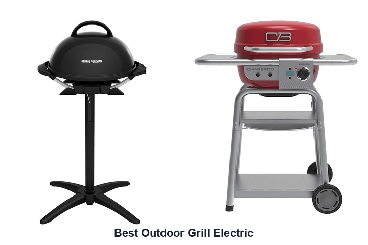 best outdoor grill electric