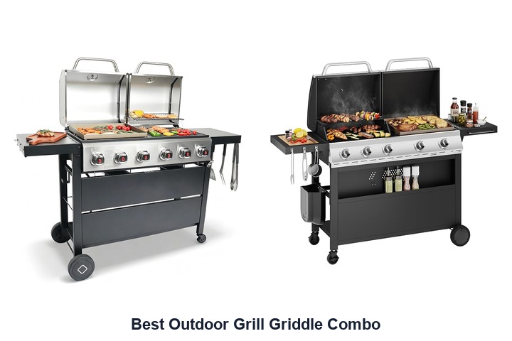 best outdoor grill griddle combo​