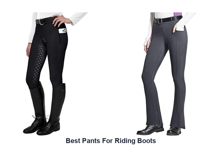 best pants for riding boots