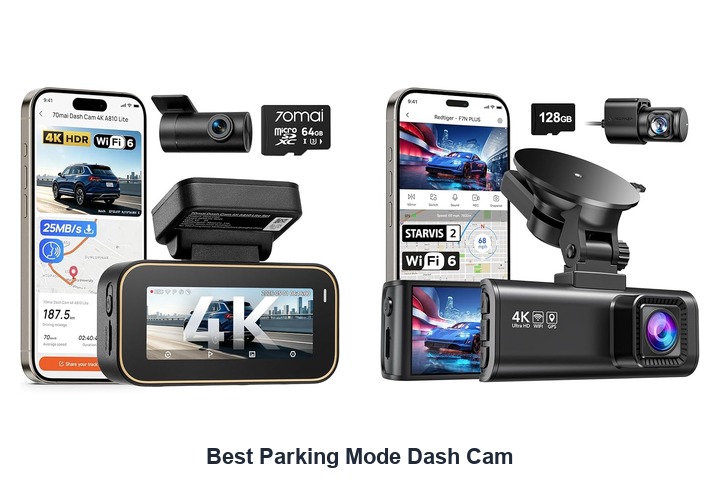 best parking mode dash cam