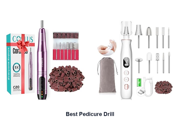 best pedicure drill