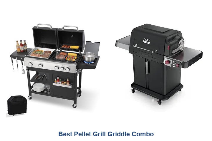 best pellet grill griddle combo​