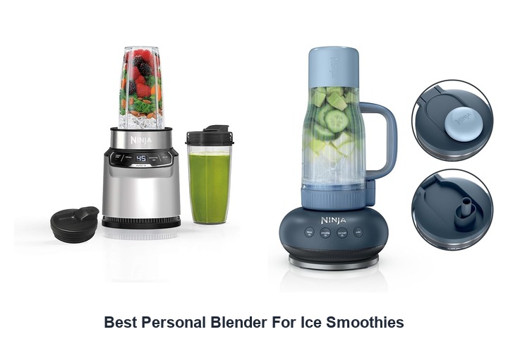 best personal blender for ice smoothies