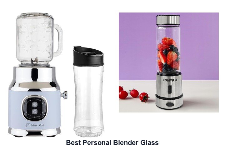 best personal blender glass