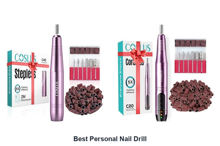 best personal nail drill