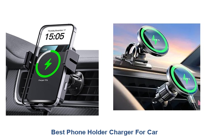 best phone holder charger for car
