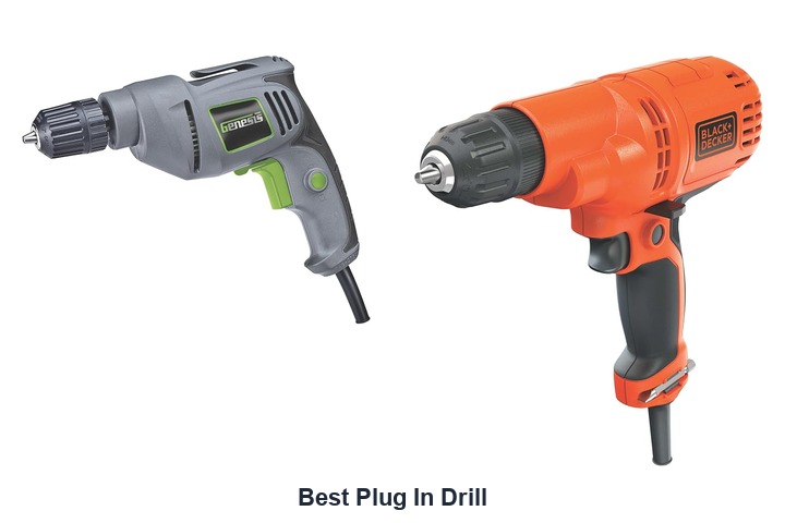 best plug in drill