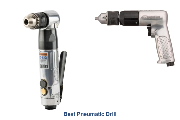best pneumatic drill
