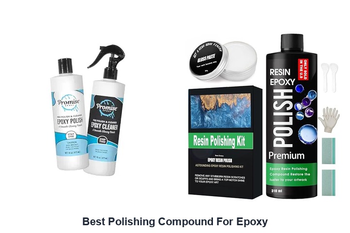 best polishing compound for epoxy