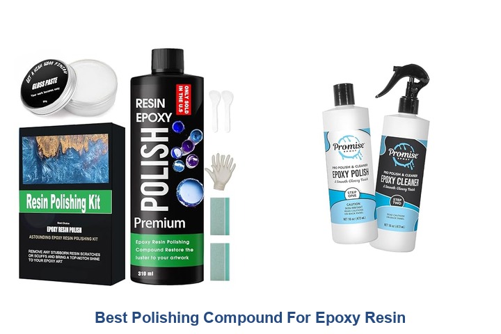 best polishing compound for epoxy resin