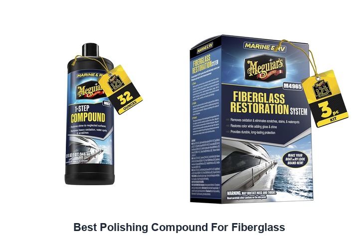 best polishing compound for fiberglass