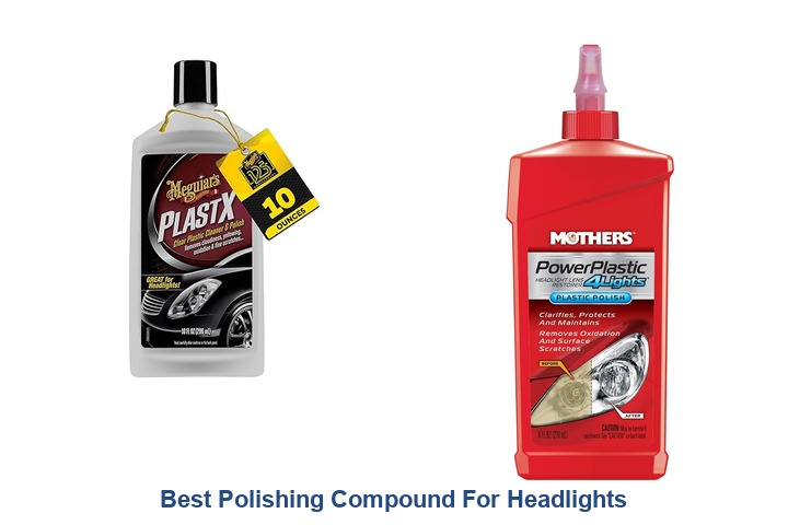 best polishing compound for headlights