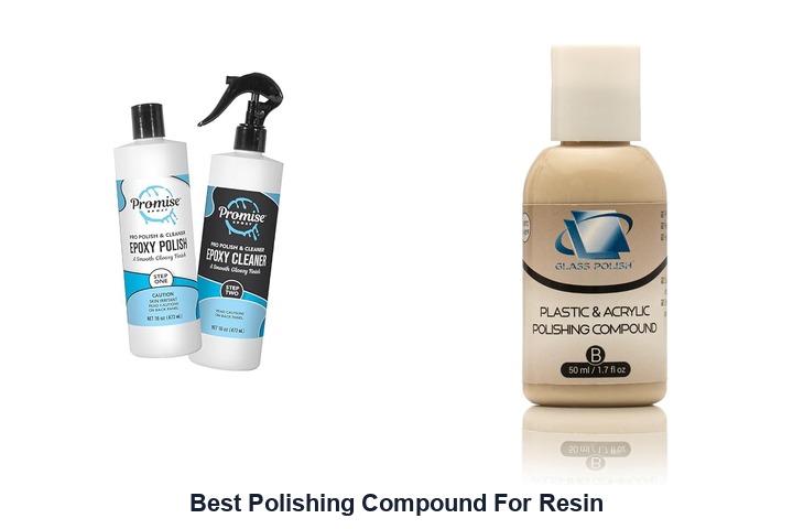 best polishing compound for resin