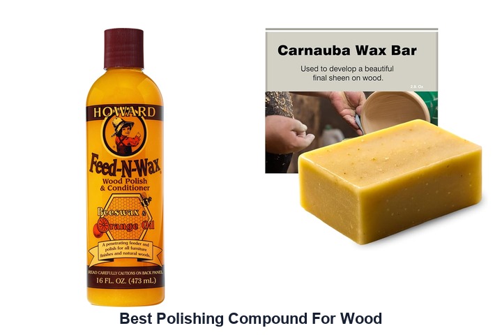 best polishing compound for wood