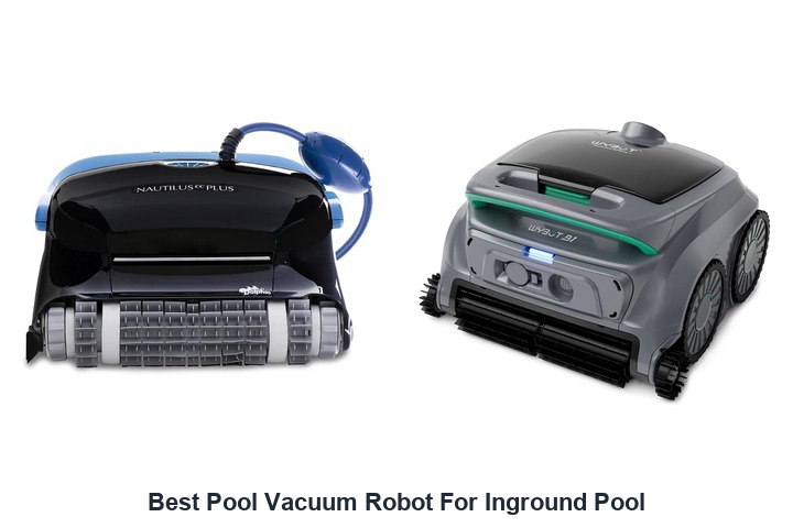 best pool vacuum robot for inground pool