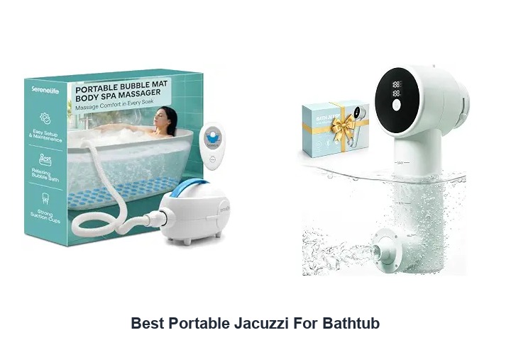 best portable jacuzzi for bathtub