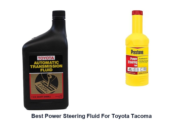 best power steering fluid for toyota tacoma