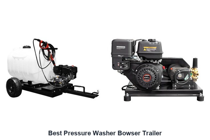 best pressure washer bowser trailer