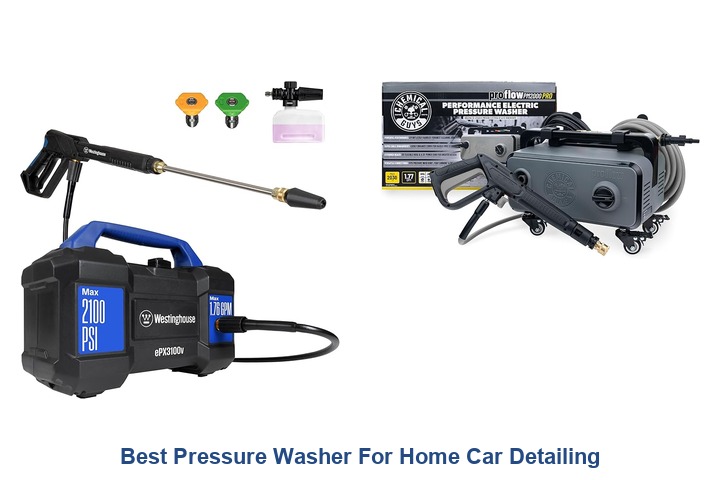 best pressure washer for home car detailing