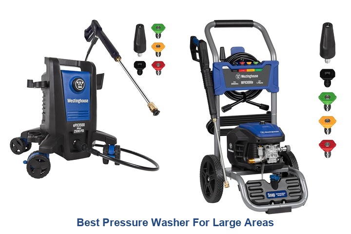best pressure washer for large areas