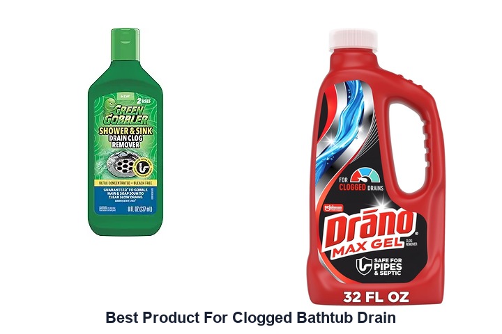 best product for clogged bathtub drain