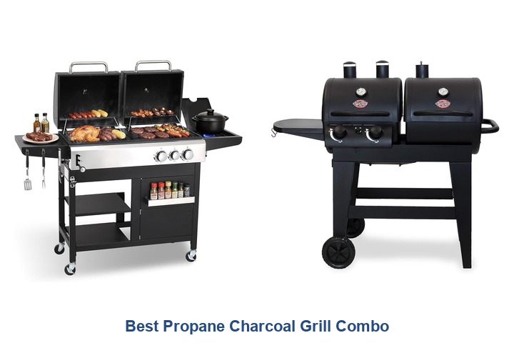 best propane charcoal grill combo