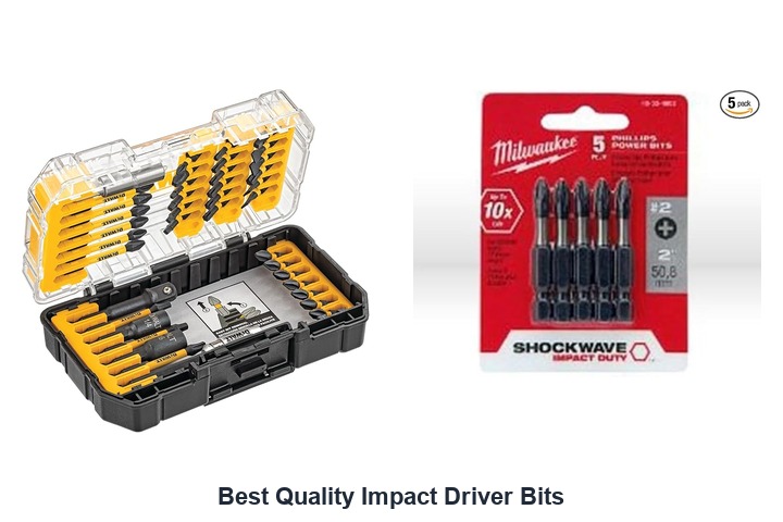 best quality impact driver bits