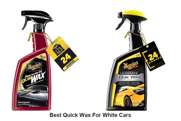 best quick wax for white cars