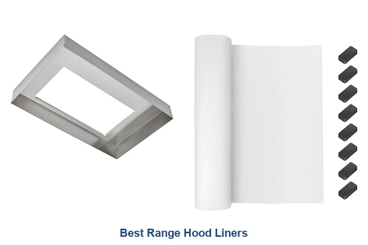 best range hood liners