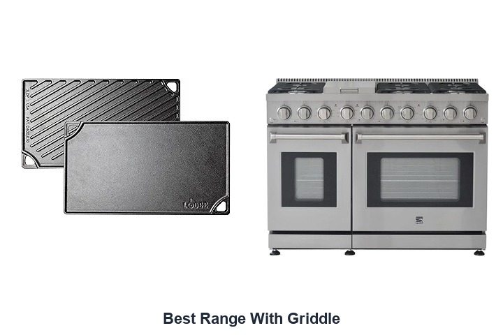 best range with griddle​