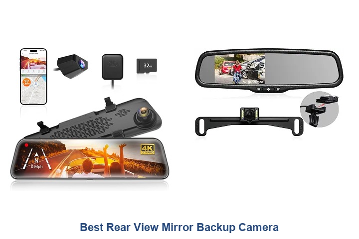 best rear view mirror backup camera