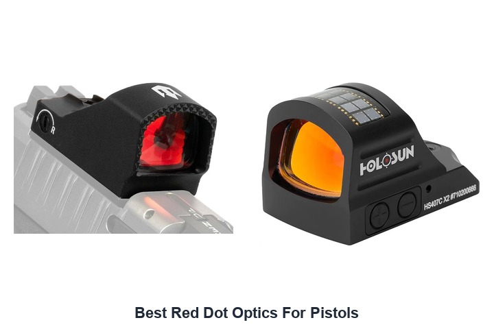 best red dot optics for pistols