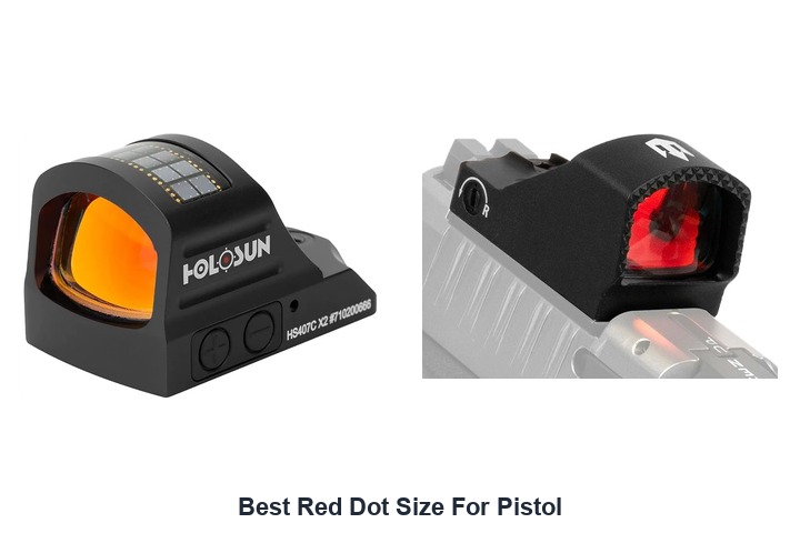 best red dot size for pistol