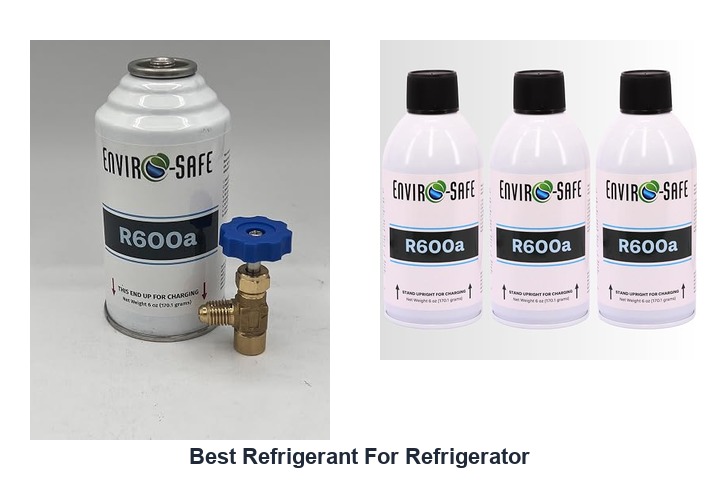 best refrigerant for refrigerator