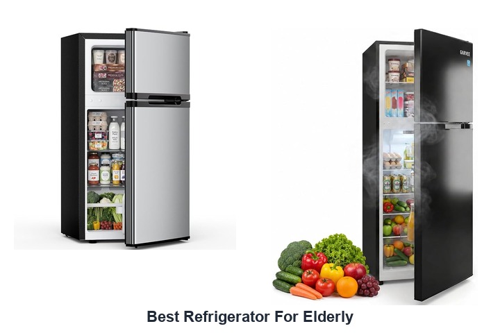 best refrigerator for elderly