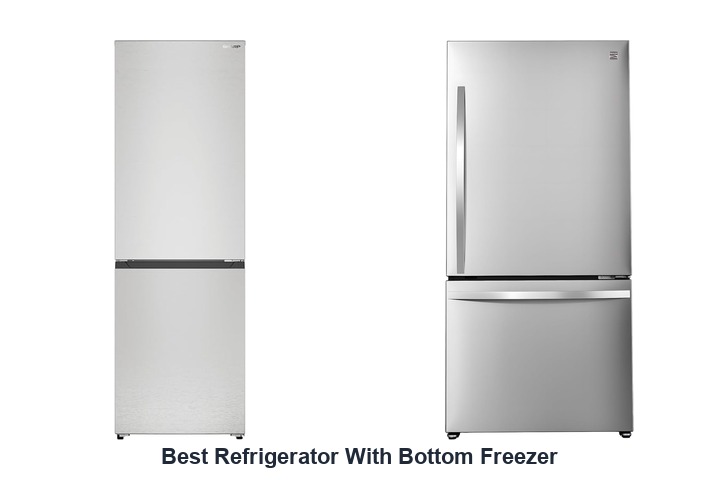 best refrigerator with bottom freezer