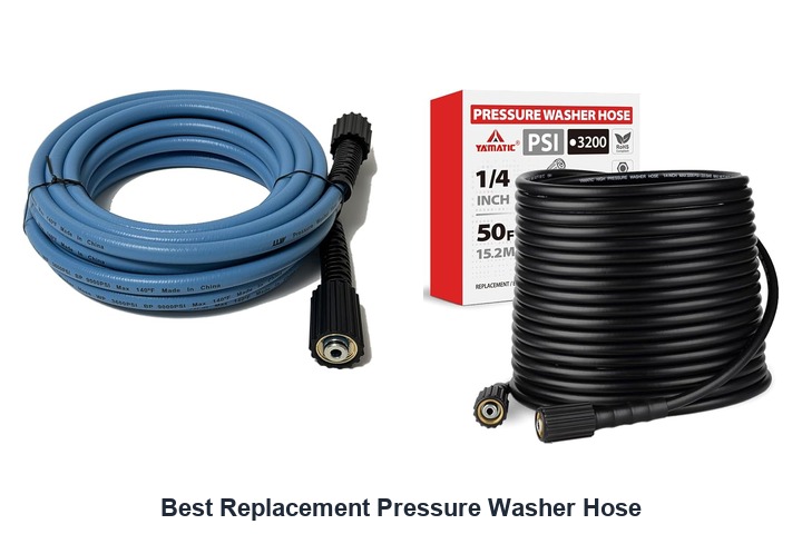 best replacement pressure washer hose