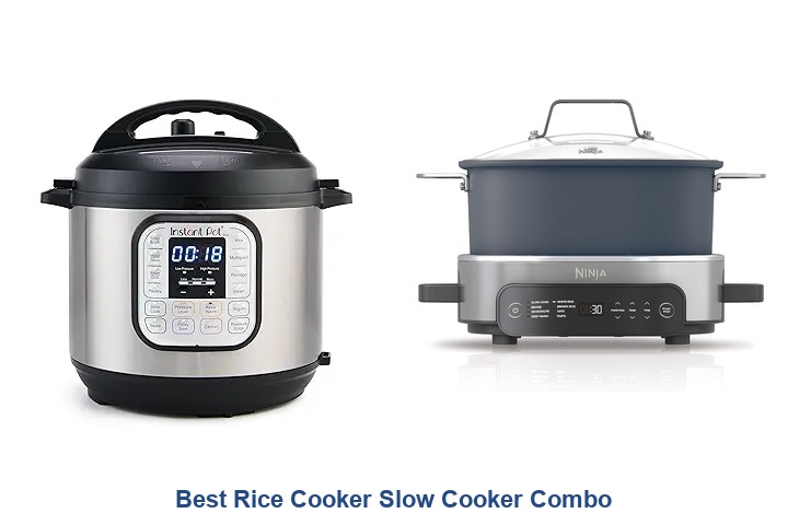 best rice cooker slow cooker combo​