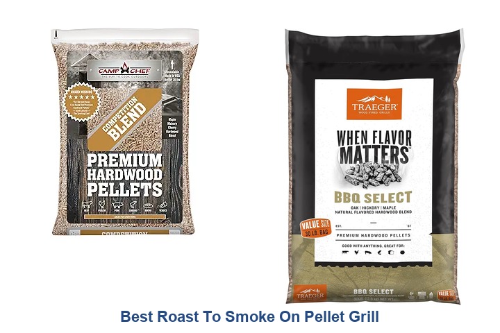 best roast to smoke on pellet grill